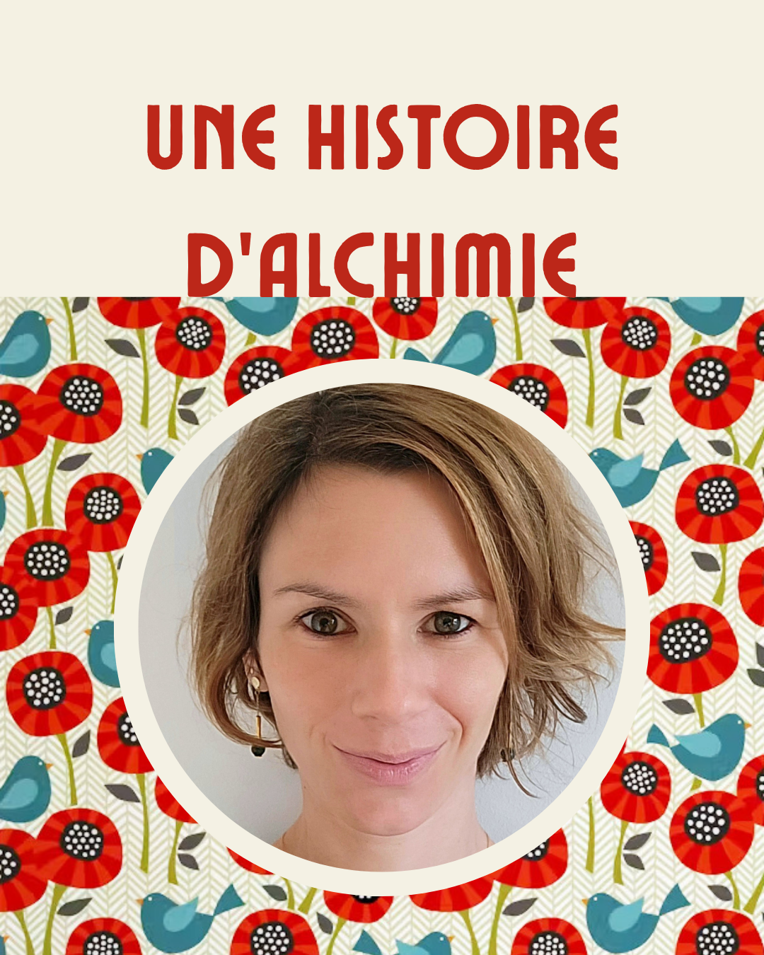 Une histoire d'alchimie